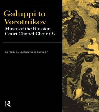 Galuppi to Vorotnikov - Carolyn C. Dunlop
