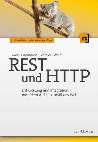REST und HTTP - Stefan Tilkov; Martin Eigenbrodt; Silvia Schreier; Oliver Wolf