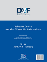 Refresher Course Anästhesie 2018 - Deutsche Akademie f. Anästhesiologische Fortbildung