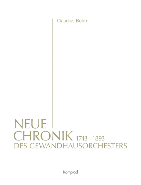 Neue Chronik des Gewandhausorchesters - Claudius Böhm