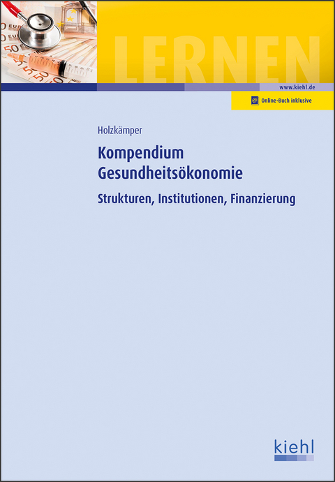 Kompendium Gesundheitsökonomie - Hilko Holzkämper