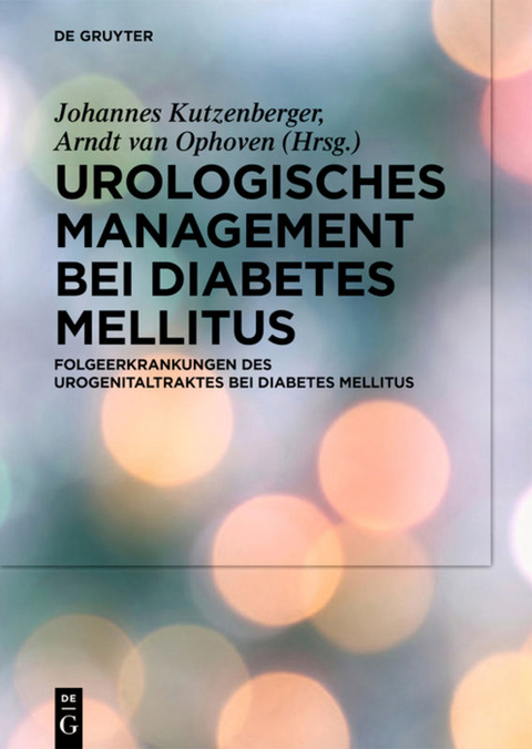 Urologisches Management bei Diabetes Mellitus - 