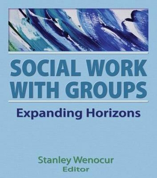 Social Work With Groups - Stanley Wenocur