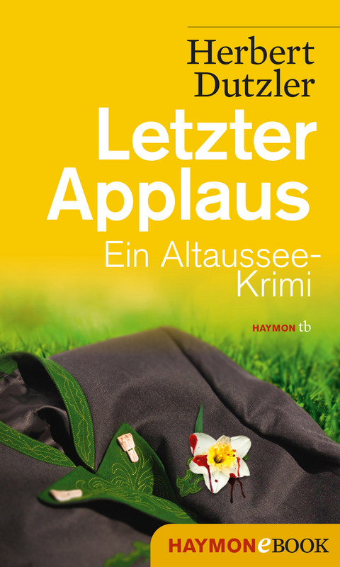 Letzter Applaus -  Herbert Dutzler