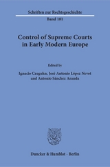 Control of Supreme Courts in Early Modern Europe. - 