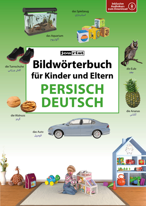 Bildwörterbuch für Kinder und Eltern Persisch-Deutsch - 