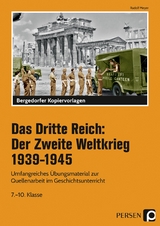 Das Dritte Reich: Der Zweite Weltkrieg 1939-1945 - Rudolf Meyer