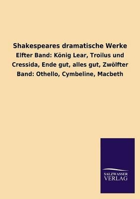 Shakespeares dramatische Werke - Salzwasser-Verlag GmbH