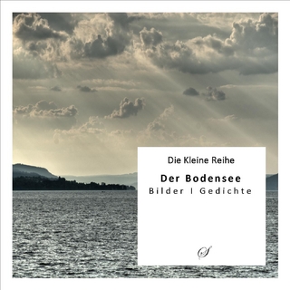 Die Kleine Reihe Bd. 21: Der Bodensee - Götz Gußmann