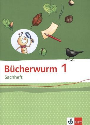 Bücherwurm Sachheft 1. Ausgabe für Brandenburg, Sachsen-Anhalt, Thüringen