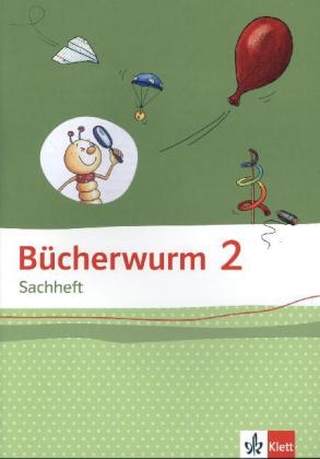 Bücherwurm Sachheft 2. Ausgabe für Brandenburg, Sachsen-Anhalt, Thüringen