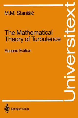 The Mathematical Theory of Turbulence - M.M. Stanisic