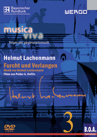 Helmut Lachenmann - Furcht und Verlangen - Helmut Lachenmann; Peider A. Defilla