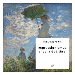 Die Kleine Reihe Bd. 19: Impressionismus - Götz Gußmann
