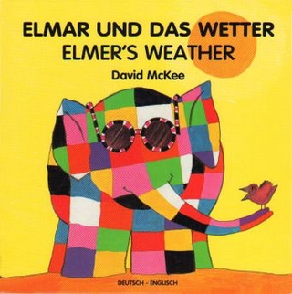 Elmar und das Wetter. Elmer's Weather - David McKee