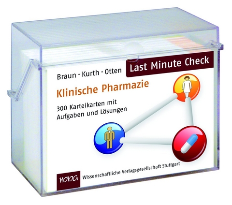 Last Minute Check - Klinische Pharmazie - Christina Braun, Verena Kurth, Christian Otten