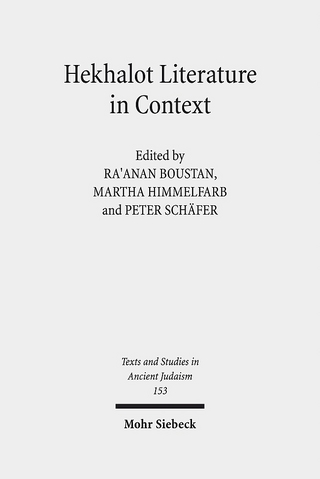 Hekhalot Literature in Context - Ra'anan S. Boustan; Martha Himmelfarb; Peter Schäfer
