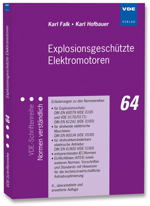 Explosionsgeschützte Elektromotoren - Karl Falk, Karl Hofbauer