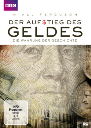 Der Aufstieg des Geldes - Die Währung der Geschichte, DVD - Niall Ferguson