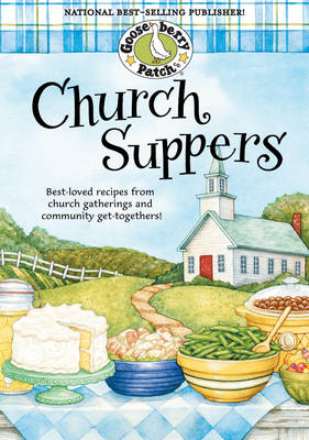 Church Suppers -  Gooseberry Patch