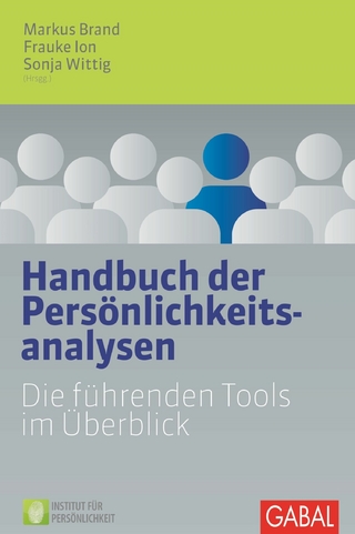 Handbuch der Persönlichkeitsanalysen - Markus Brand; Frauke Ion; Sonja Wittig