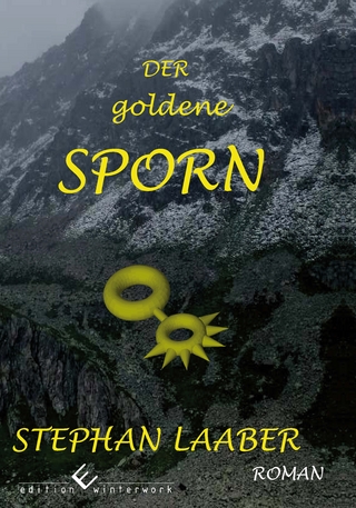Der goldene Sporn - Stephan Laaber
