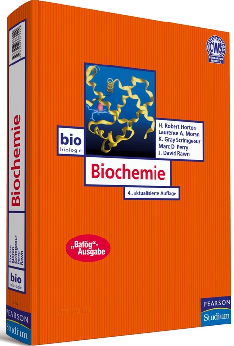 Biochemie - Bafög-Ausgabe - H. Robert Horton, Laurence A. Moran, K. Gray Scrimgeour, Marc D. Perry, J. David Rawn