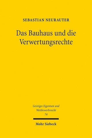 Das Bauhaus und die Verwertungsrechte - Sebastian Neurauter