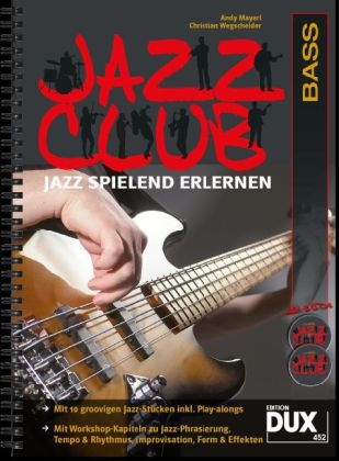 Jazz Club, Bass, m. 2 Audio-CDs - Andy Mayerl, Christian Wegscheider