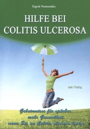 Hilfe bei Colitis ulcerosa - Sigrid Nesterenko