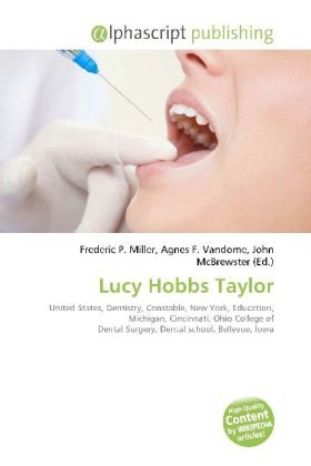 Lucy Hobbs Taylor - 