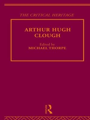Arthur Hugh Clough - Michael Thorpe