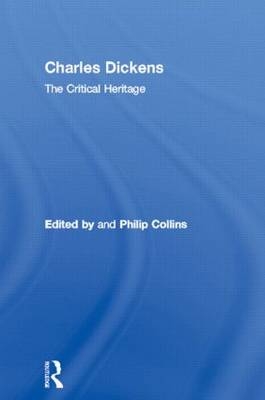 Charles Dickens - Philip Collins