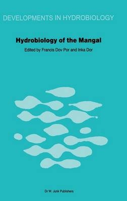 Hydrobiology of the Mangal - F.D. Por; I. Dor
