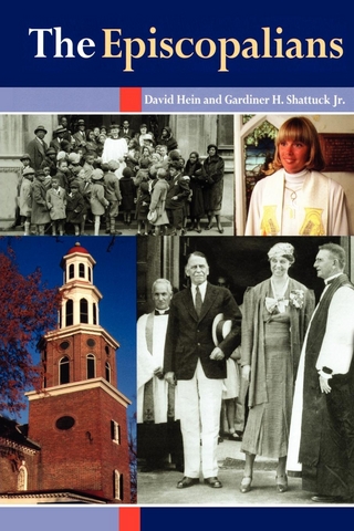 Episcopalians - David Hein; Gardiner H. Shattuck