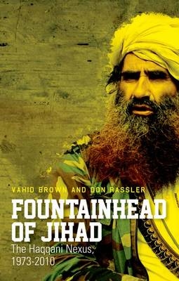 Fountainhead of Jihad - Vahid Brown; Don Rassler