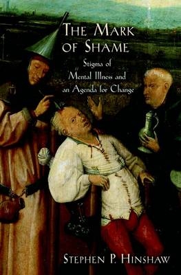 Mark of Shame - Stephen P. Hinshaw