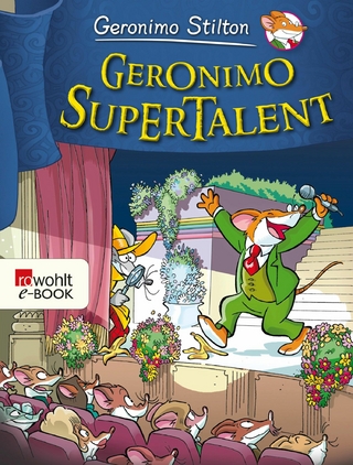 Geronimo Supertalent - Geronimo Stilton