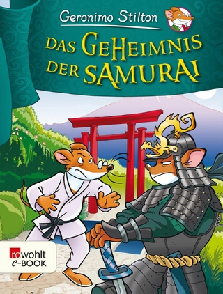 Das Geheimnis der Samurai - Geronimo Stilton