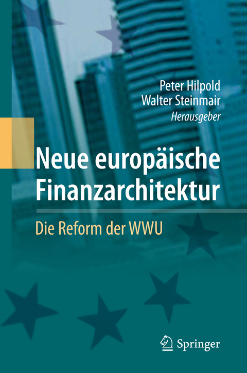 Neue europäische Finanzarchitektur - 