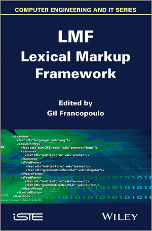 LMF Lexical Markup Framework - 
