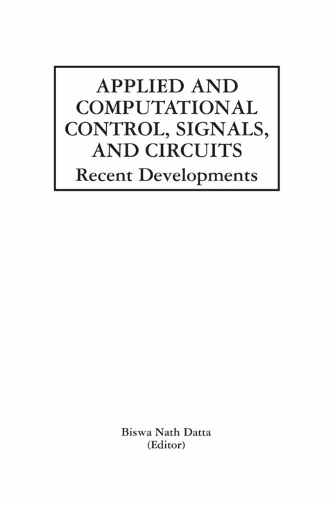 Applied and Computational Control, Signals, and Circuits - 