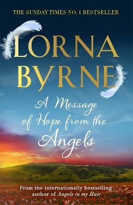 A Message of Hope from the Angels - Lorna Byrne