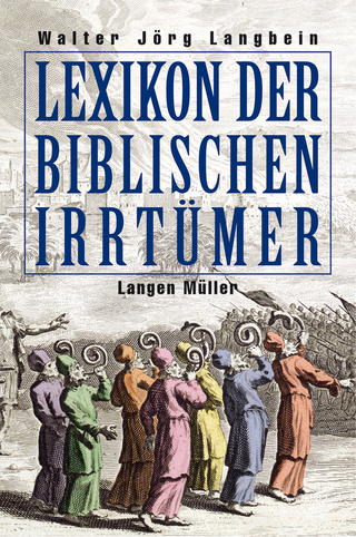 Lexikon der biblischen Irrtümer - Walter-Jörg Langbein