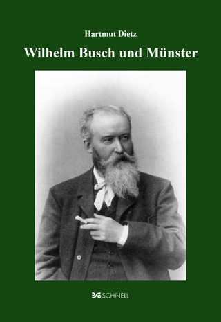 Wilhelm Busch und Münster - Hartmut Dietz