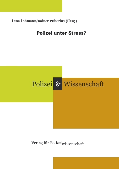 Polizei unter Stress? - 