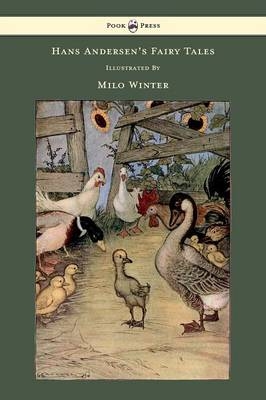 Hans Andersen's Fairy Tales Illustrated By Milo Winter - Hans Christian Andersen