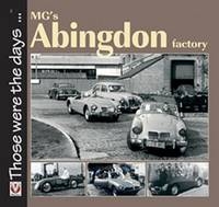 MG's Abingdon Factory -  Brian Moylan