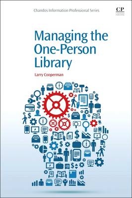 Managing the One-Person Library - Larry Cooperman