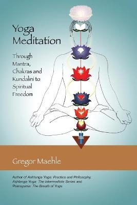 Yoga Meditation - Maehle Gregor